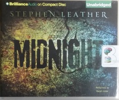 Midnight written by Stephen Leather performed by Ralph Lister on CD (Unabridged)